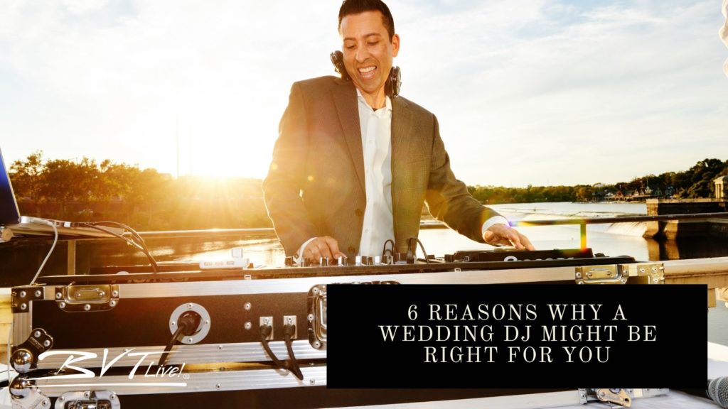 6 Reasons Why a Live Wedding DJ May be More Appropriate than a Live Wedding Band   Thumbnail