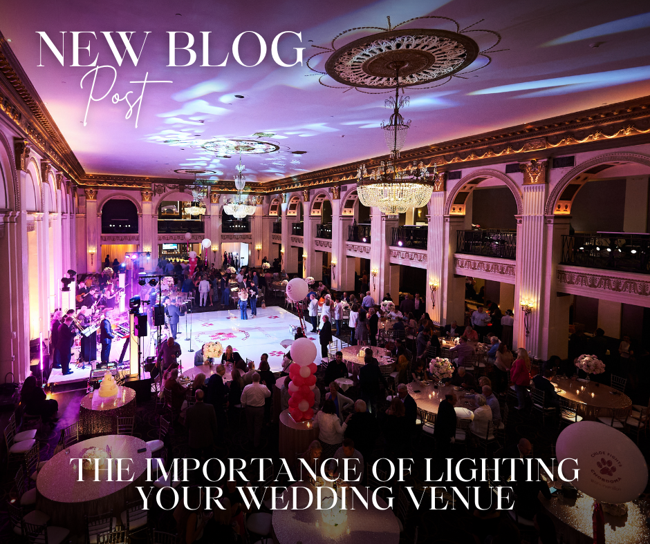 The importance of lighitng your wedding venue blog post with BVTLive!