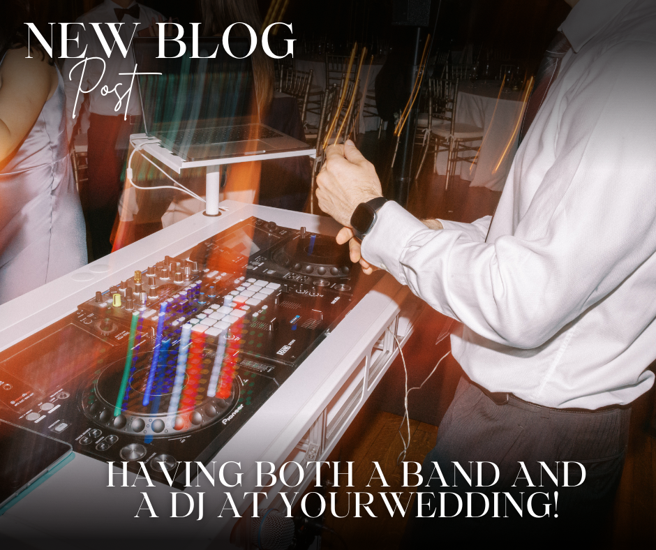 Having Both a DJ and Band at your wedding