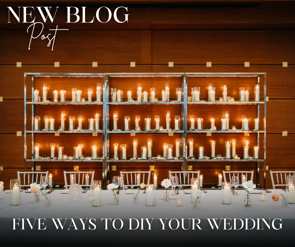 Five Ways to DIY Your Wedding with BVTLive!